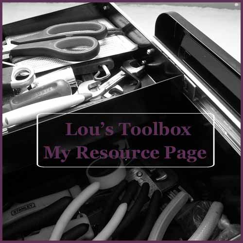 Lou's toolbox aka My Resource Page